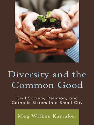 cover image of Diversity and the Common Good